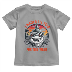Funny Shark Summer Vacation Toddler T Shirt I Waited All Year For This Week