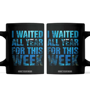 Shark Lover Week Gift Coffee Mug I Waited All Year For This Week