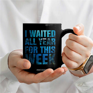 Shark Lover Week Gift Coffee Mug I Waited All Year For This Week