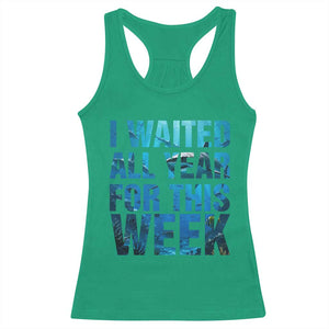 Shark Lover Week Gift Racerback Tank Top I Waited All Year For This Week