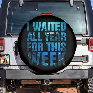 Shark Lover Week Gift Spare Tire Cover I Waited All Year For This Week