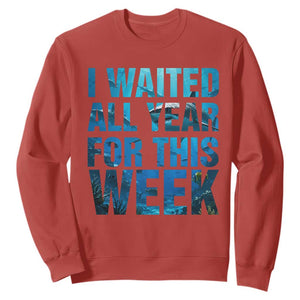 Shark Lover Week Gift Sweatshirt I Waited All Year For This Week