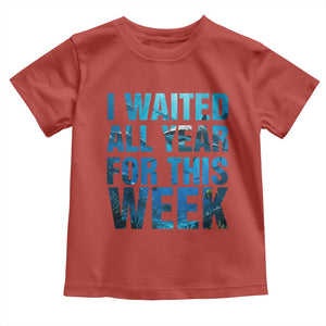 Shark Lover Week Gift Toddler T Shirt I Waited All Year For This Week
