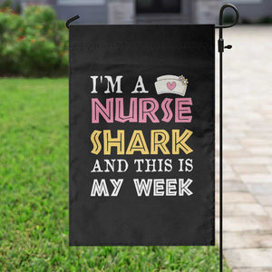 Funny Nurse Shark Gift Garden Flag This Is My Week