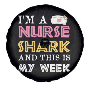 Funny Nurse Shark Gift Spare Tire Cover This Is My Week