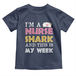Funny Nurse Shark Gift Toddler T Shirt This Is My Week