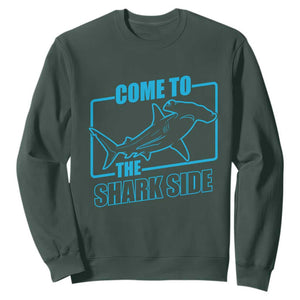 Funny Hammerhead Shark Lover Sweatshirt Come To The Shark Side