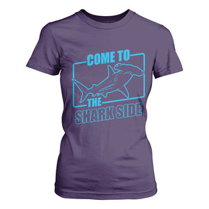 Funny Hammerhead Shark Lover T Shirt For Women Come To The Shark Side