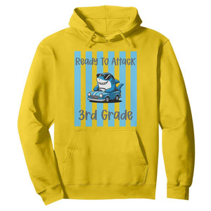 Ready To Attack 3rd Grade Hoodie Funny Shark Driving Car Back To School