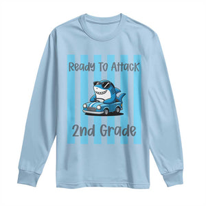 Ready To Attack 2nd Grade Long Sleeve Shirt Funny Shark Driving Car Back To School