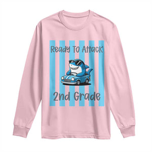 Ready To Attack 2nd Grade Long Sleeve Shirt Funny Shark Driving Car Back To School