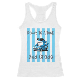 Ready To Attack 2nd Grade Racerback Tank Top Funny Shark Driving Car Back To School