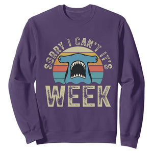 Vintage Hammerhead Shark Lover Sweatshirt Sorry I Cant Its Week