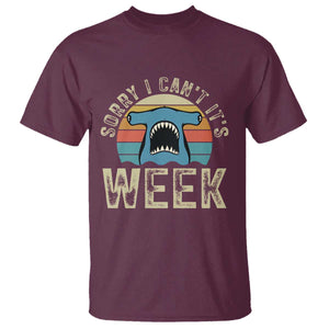 Vintage Hammerhead Shark Lover T Shirt Sorry I Cant Its Week