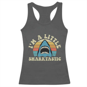 Im A Little Sharktastic Racerback Tank Top Vintage Shark Lover Week Gift
