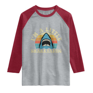 Im A Little Sharktastic Raglan Shirt Vintage Shark Lover Week Gift