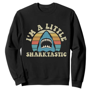 Im A Little Sharktastic Sweatshirt Vintage Shark Lover Week Gift
