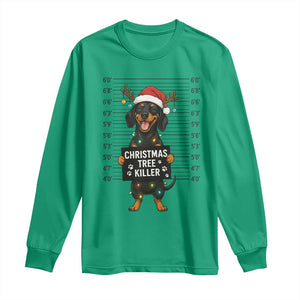 Christmas Dachshund Long Sleeve Shirt Funny Christmas Tree Killer TS12 Irish Green Print Your Wear