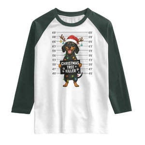 Christmas Dachshund Raglan Shirt Funny Christmas Tree Killer TS12 White Dark Forest Green Print Your Wear