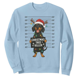 Christmas Dachshund Sweatshirt Funny Christmas Tree Killer TS12 Light Blue Print Your Wear