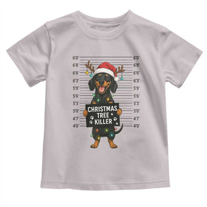Christmas Dachshund Toddler T Shirt Funny Christmas Tree Killer TS12 Ice Gray Print Your Wear