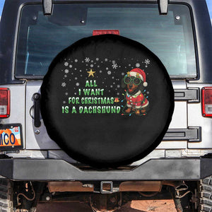 Christmas Dachshund Spare Tire Cover All I Want For Christmas Is A Dachshund TS12 No hole Black Print Your Wear