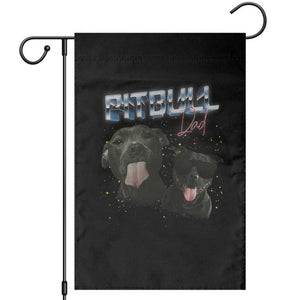 Pitbull Dad Garden Flag Funny Gift For Pitbull Lover TS12 Black Print Your Wear