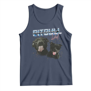 Pitbull Dad Tank Top Funny Gift For Pitbull Lover TS12 Navy Print Your Wear