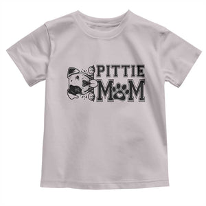 Pittie Mom Toddler T Shirt Funny Gift For Pitbull Lover TS12 Ice Gray Print Your Wear