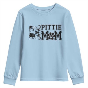 Pittie Mom Youth Sweatshirt Funny Gift For Pitbull Lover TS12 Light Blue Print Your Wear