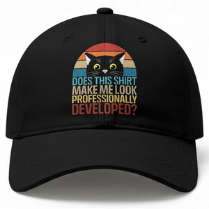Vintage Black Cat Baseball Cap Does This Shirt Make Me Look Professionally Developed