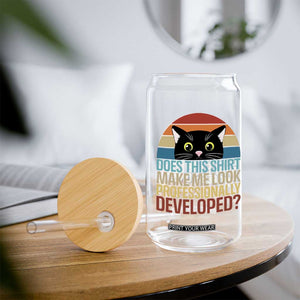 Vintage Black Cat Glass Can Does This Shirt Make Me Look Professionally Developed TS12 Print Your Wear