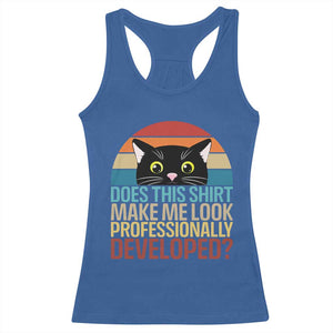 Vintage Black Cat Racerback Tank Top Does This Shirt Make Me Look Professionally Developed