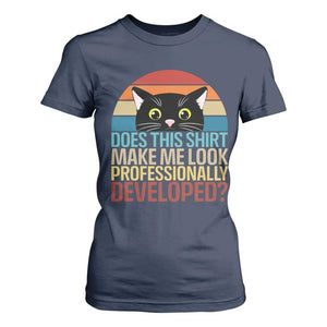 Vintage Black Cat T Shirt For Women Does This Shirt Make Me Look Professionally Developed