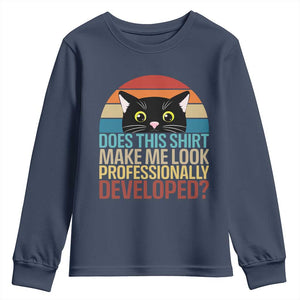 Vintage Black Cat Youth Sweatshirt Does This Shirt Make Me Look Professionally Developed