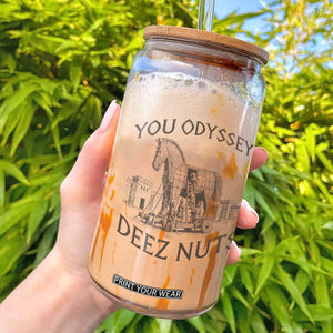 Funny You Odyssey Deez Nuts Trojan Horse Glass Can Ancient Greek History Meme Humor Gift TS12 White Print Your Wear