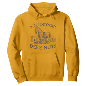 Funny You Odyssey Deez Nuts Trojan Horse Hoodie Ancient Greek History Meme Humor Gift