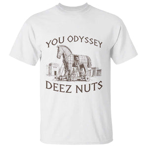 Funny You Odyssey Deez Nuts Trojan Horse T Shirt Ancient Greek History Meme Humor Gift