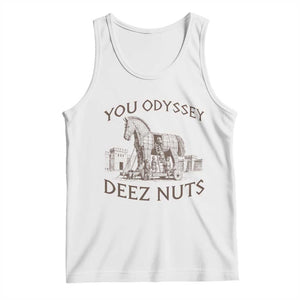 Funny You Odyssey Deez Nuts Trojan Horse Tank Top Ancient Greek History Meme Humor Gift