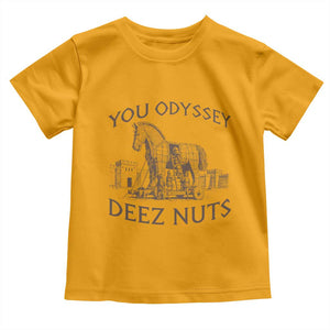 Funny You Odyssey Deez Nuts Trojan Horse Toddler T Shirt Ancient Greek History Meme Humor Gift