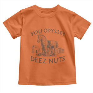Funny You Odyssey Deez Nuts Trojan Horse Toddler T Shirt Ancient Greek History Meme Humor Gift