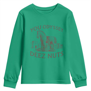 Funny You Odyssey Deez Nuts Trojan Horse Youth Sweatshirt Ancient Greek History Meme Humor Gift