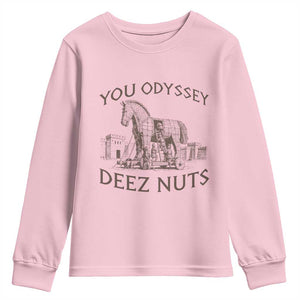 Funny You Odyssey Deez Nuts Trojan Horse Youth Sweatshirt Ancient Greek History Meme Humor Gift