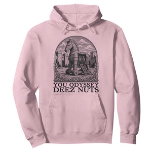 Funny You Odyssey Deez Nuts Trojan Horse Hoodie Ancient Greek History Gift