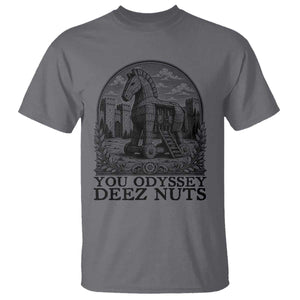 Funny You Odyssey Deez Nuts Trojan Horse T Shirt Ancient Greek History Gift