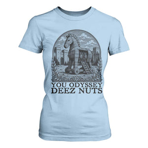 Funny You Odyssey Deez Nuts Trojan Horse T Shirt For Women Ancient Greek History Gift
