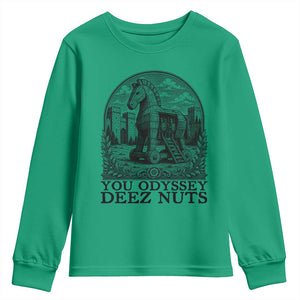 Funny You Odyssey Deez Nuts Trojan Horse Youth Sweatshirt Ancient Greek History Gift