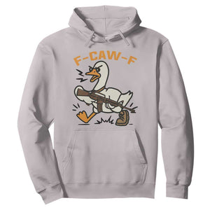 F Caw F Goose With Gun Hoodie Funny Rebellious Gift TS12 Ice Gray Print Your Wear