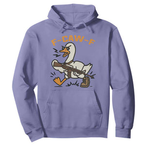 F Caw F Goose With Gun Hoodie Funny Rebellious Gift TS12 Violet Print Your Wear