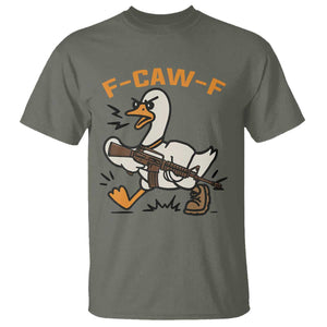F Caw F Goose With Gun T Shirt Funny Rebellious Gift TS12 Military Green Print Your Wear